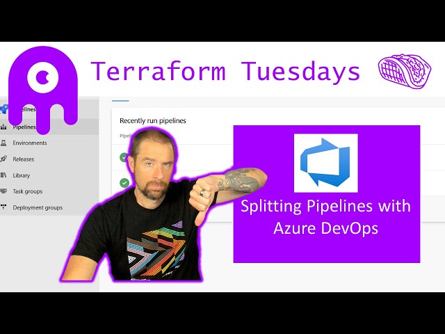 Splitting Pipelines with Azure DevOps