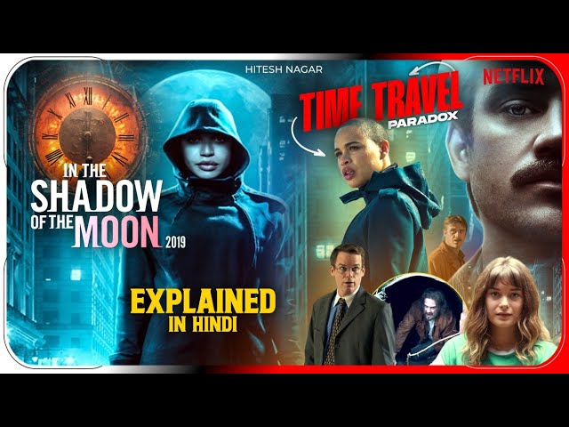 In the Shadow of the Moon (2019) Movie Explained in Hindi | Netflix Flim In Hindi | Hitesh Nagar
