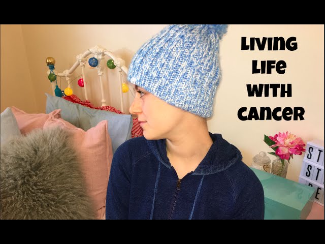 Living Life With Cancer // SO FIA