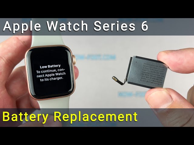 Apple Watch Series 6 Battery Replacement