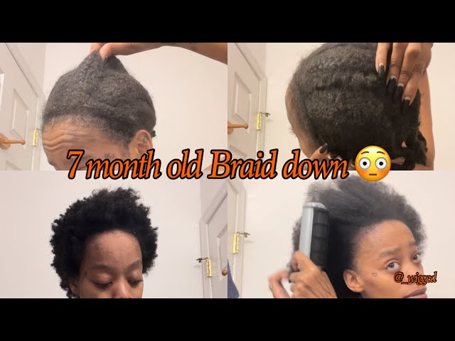 Taking out my 7month old braids | @_wigged