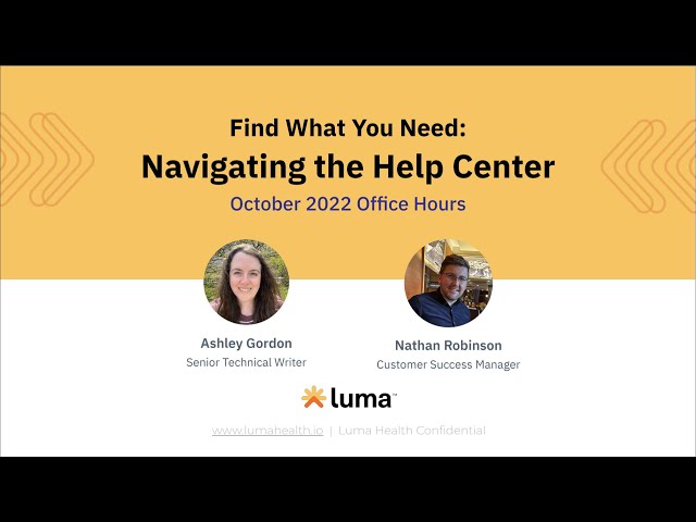 Office Hours: Find What You Need - Navigating the Help Center (Oct 2022)