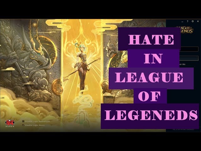 Hate in League of Legends