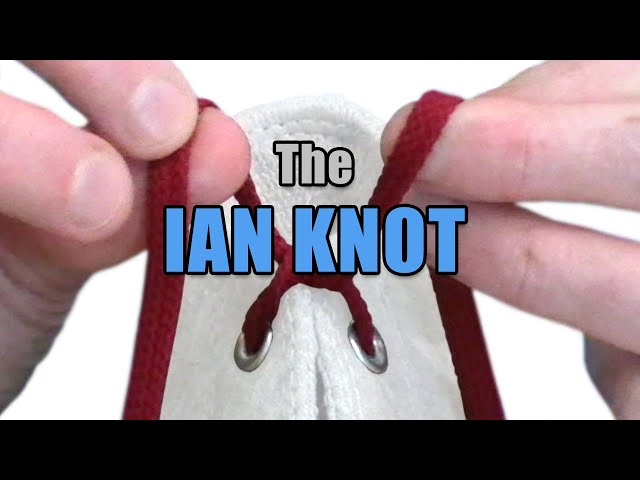The “Ian Knot”, the world's fastest shoelace knot – Professor Shoelace