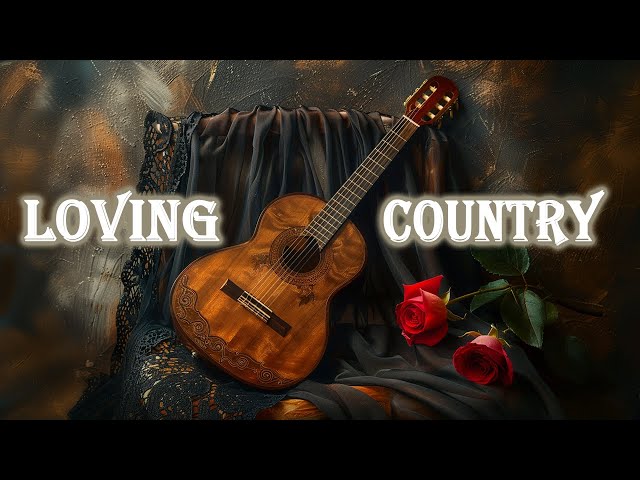 LOVING COUNTRY 🎧 Mixtape Country Love Songs Greatest  | Make You Fall in Love