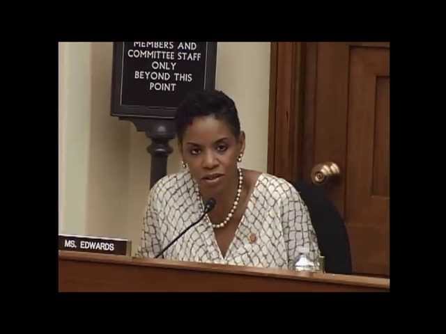 Rep. Donna Edwards (D-MD) - Questions to the Witness Panel 5/21/14