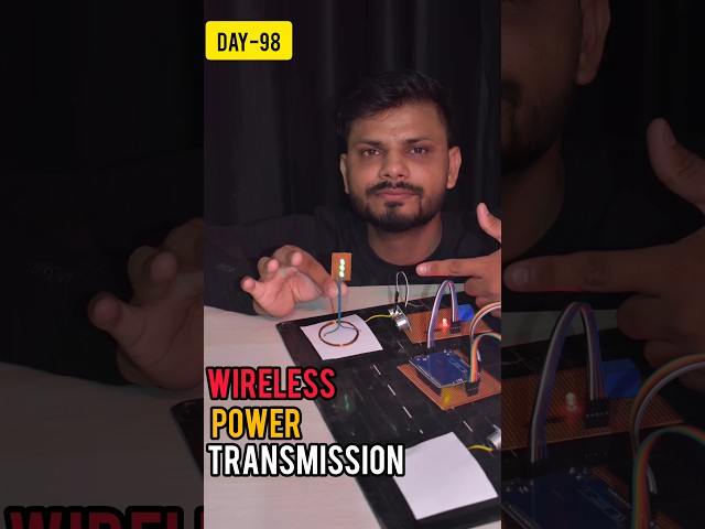 Wireless Power Transmission System Day-98 #shorts #trending #science #technology #experiment