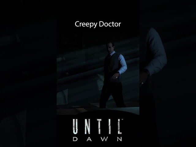 Until Dawn | Creepy Doctor #walkthrough #horrorgaming #gameplay #untildawn #choices #monster #winter