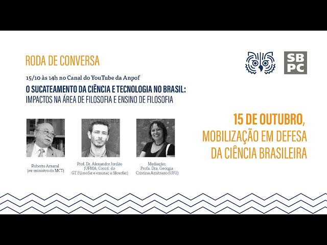 Roda de Conversa Anpof: O sucateamento da ciência e tecnologia no Brasil