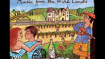 Music from the Wine Lands by Putumayo