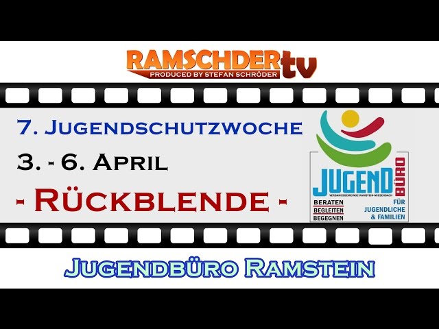 Rückblende zur 7. Jugendschutzwoche in Ramstein-Miesenbach