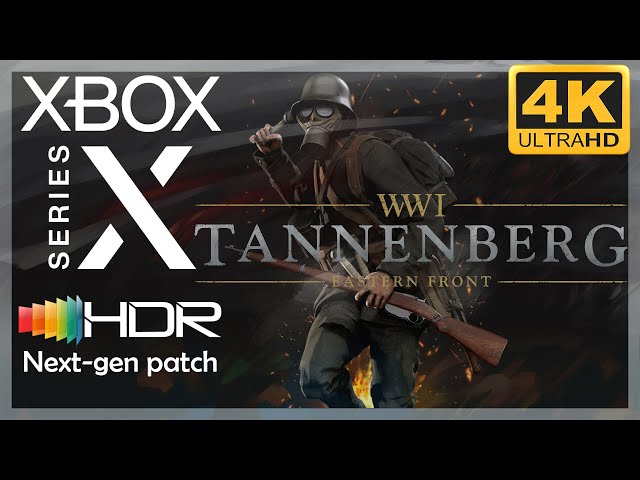 [4K/HDR] Tannenberg (Next-Gen Patch) / Xbox Series X Gameplay