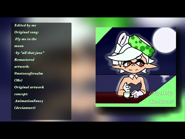 Fly Me To The Moon (Marie cover/inkling cover)