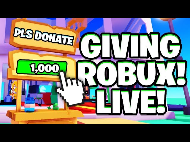 🔴 PLS DONATE LIVE | GIVING ROBUX TO VIEWERS! (Roblox Giveaway) 💸