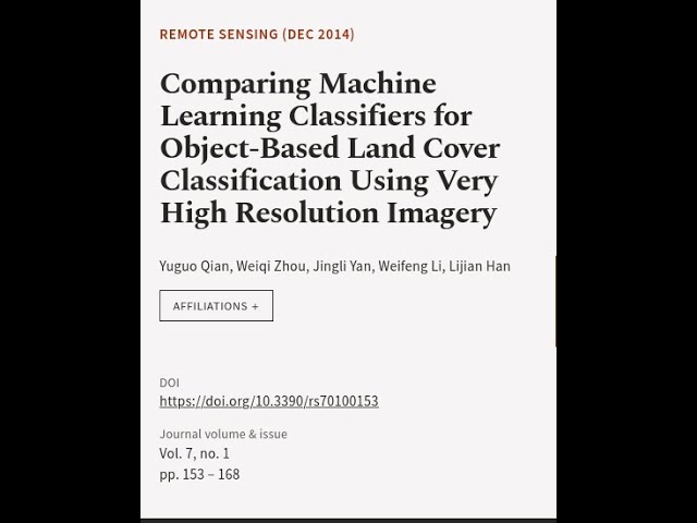 Comparing Machine Learning Classifiers for Object-Based Land Cover Classification Usi... | RTCL.TV