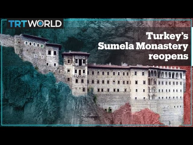 4th century Sumela Monastery in Turkey reopens after restoration