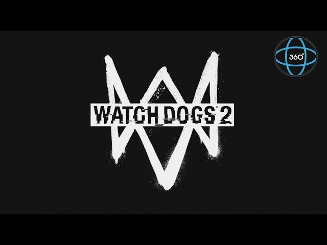 Watch dogs 2 | 360 video | JH Creation..