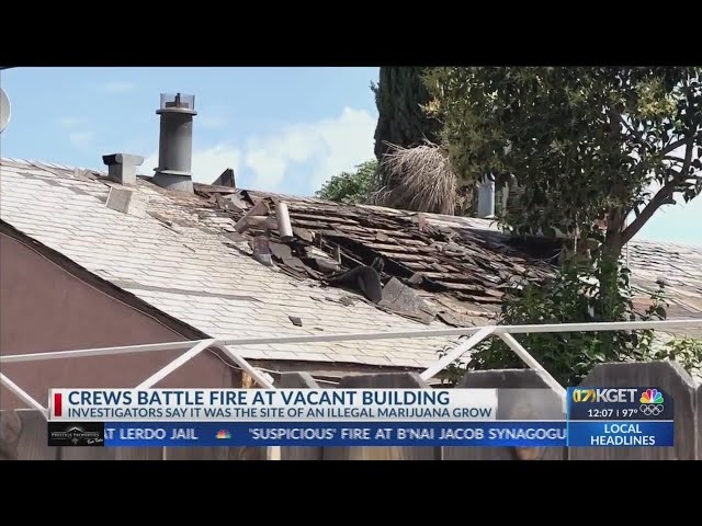 Bakersfield Fire Dept. battle fire at illegal marijuana grow house