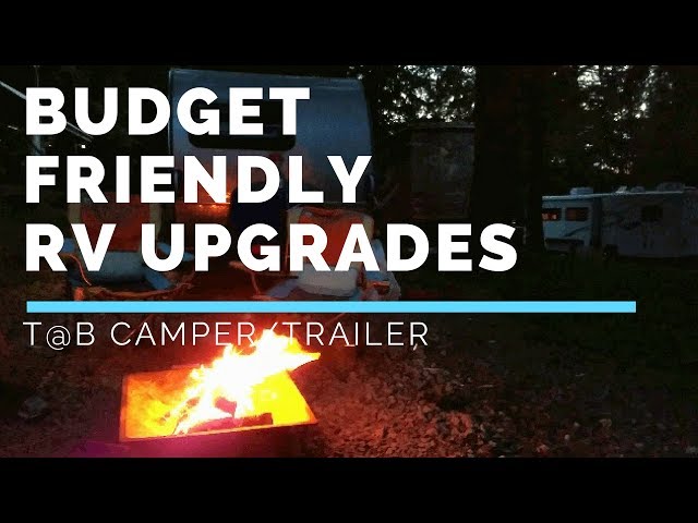Budget Friendly RV / Camper Upgrades in our T@B Trailer - Fireside Traveler - Mara and David
