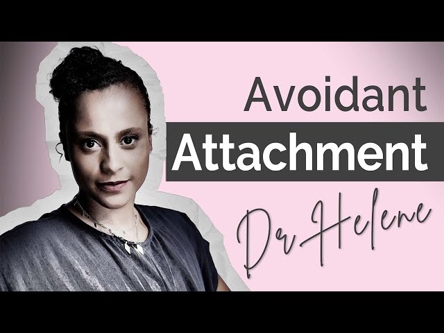 Avoidant attachment