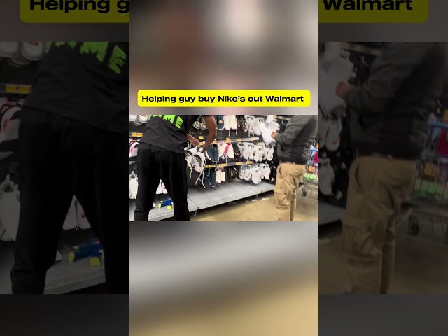 Helping guy buy Nike’s at Walmart #foryou #prank #funnyvideo #shorts #walmart #nike #irl