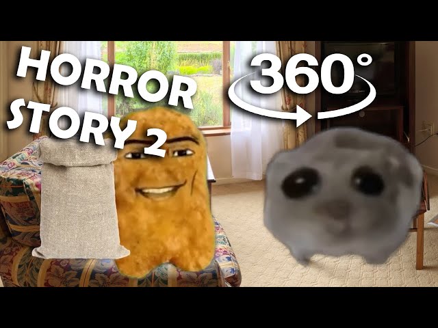 Gegagedigedagedago scary story (part 2) but its 360° VR