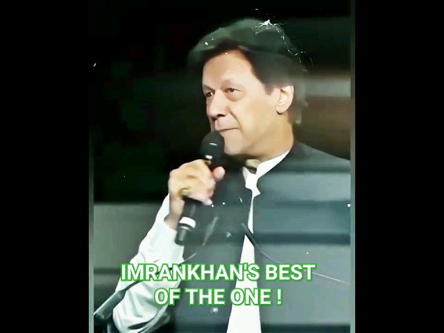 IMRANKHAN'S BEST  OF THE ONE !