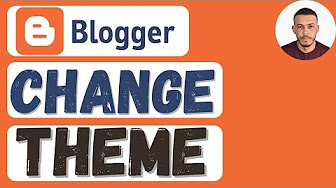 Blogger Tutorials for Beginners