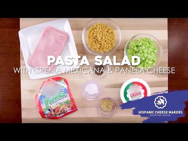 HCMakers - Pasta Salad with Crema Mexicana & Panela Cheese