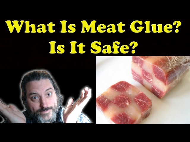 What is Meat Glue? Is it Gluten Free? Is It Safe?