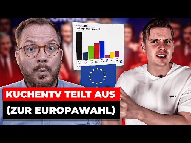 KuchenTV teilt aus (Klartext zur Europawahl)