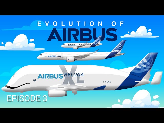 Evolution of Airbus (3/3): Surpassing Boeing to Lead the Skies!
