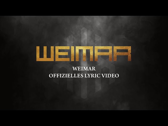 Weimar • Weimar (Offizielles Lyric Video)