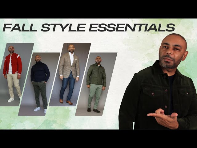 11 Fall Style Essentials Every Man Needs