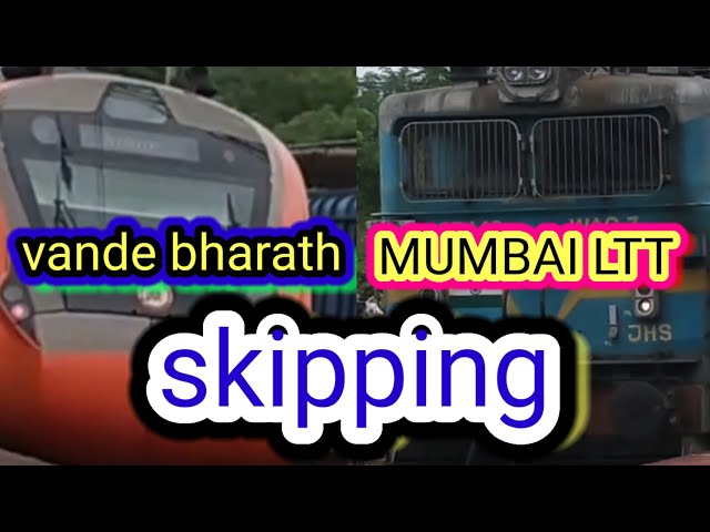 | TWO high speed trains skipping the platform | Moving slowly! vande bharath and Mumbai LTT exp |