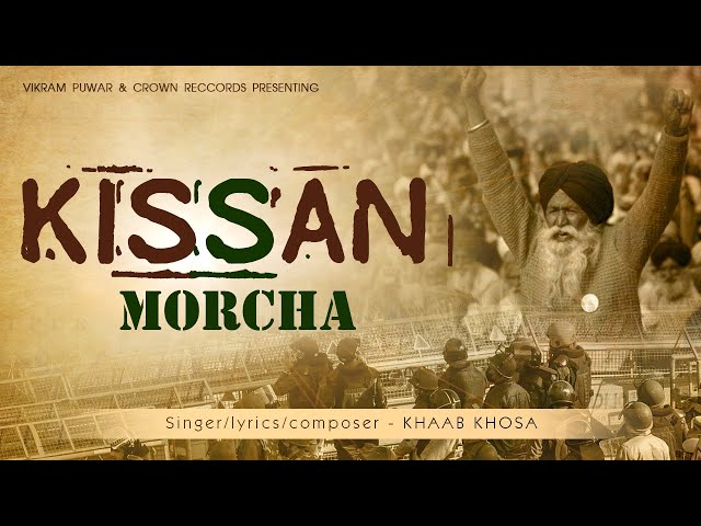 Kissan Morcha | Khaab Khosa |  Punjabi Songs 2020 - 2021 |  Punjabi Songs | Kisan Andolan