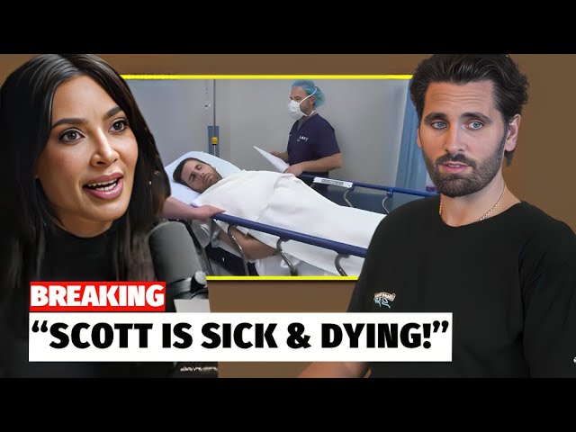 Kourtney Kardashian CONFRONTS Why Scott Disick is SICK & Dying?