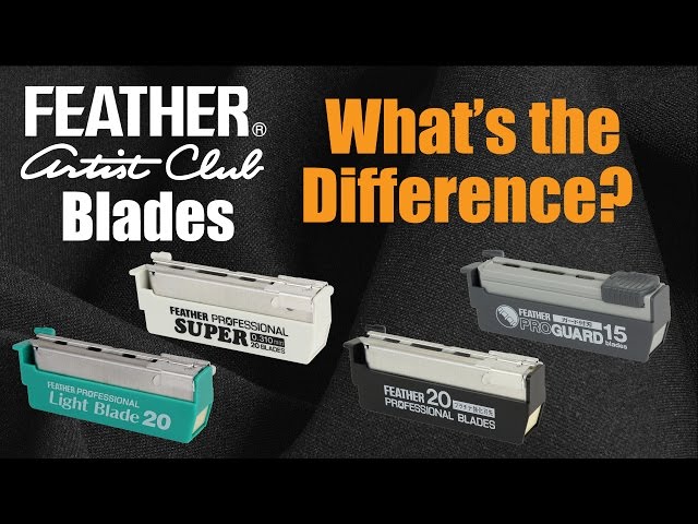 The Difference Between Feather Artist Club Blades