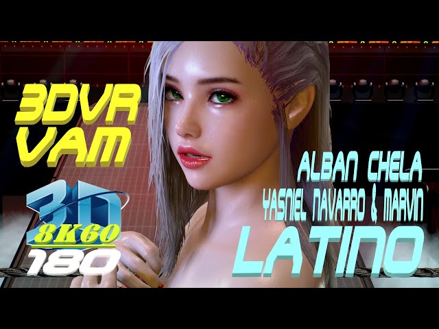 3DVR180 8K VaM Alban Chela, Yasniel Navarro & Marvin - Latino, Sexy Dance, MMD, baile, セクシー60F VR180