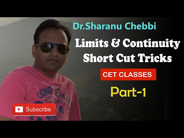 Limits CET Part-1 Dr S C Chabbi