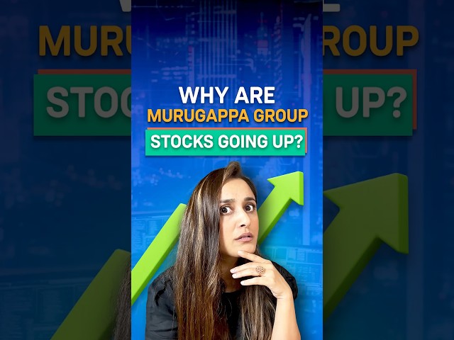 Why are Murugappa Group stocks going up? #shorts