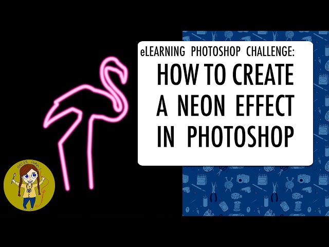 CREATING A NEON EFFECT IN PHOTOSHOP | eLEARNING PHOTOSHOP CHALLENGE