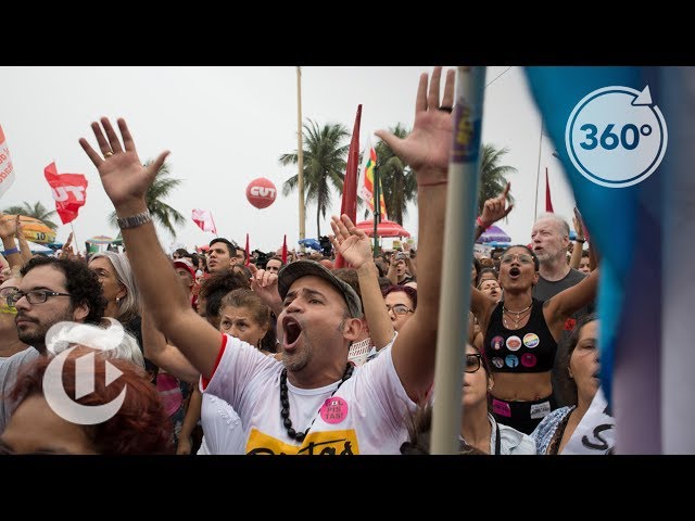 A Copacabana Protest To Oust President Temer | The Daily 360 | The New York Times