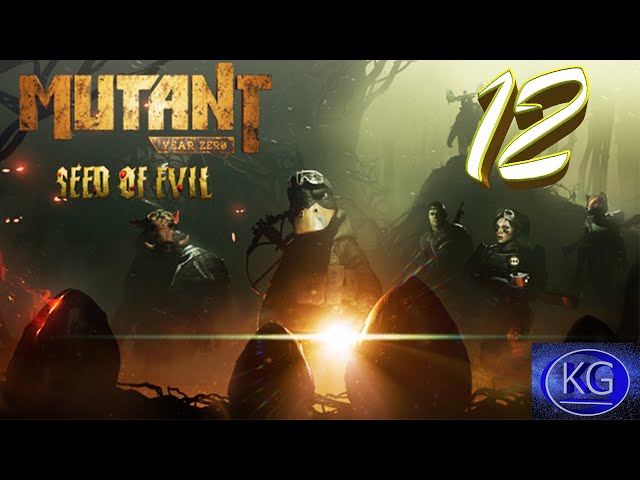 Ep:12 - Clearing The Last Area! - Mutant Year Zero: Road to Eden (Very Hard) - By Kraise Gaming