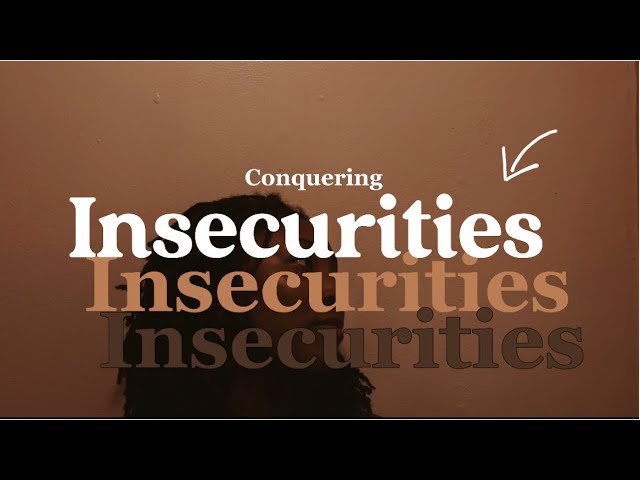 HOW TO:  Be SECURE ✨| Overcoming INSECURITIES | DestinyMeloniece
