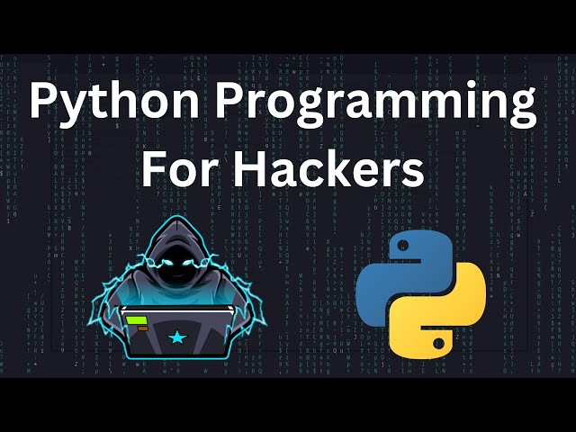 Python for Hackers FULL Course | Bug Bounty & Ethical Hacking