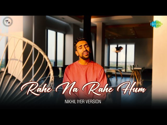 Rahe Na Rahe | Spotlife Studio | Nikhil Iyer | Hindi Cover Song | Saregama Open Stage