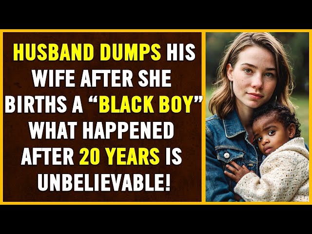 Husband Dumps His Wife After She Births A Black Boy... Cheating Stories, Revenge Story