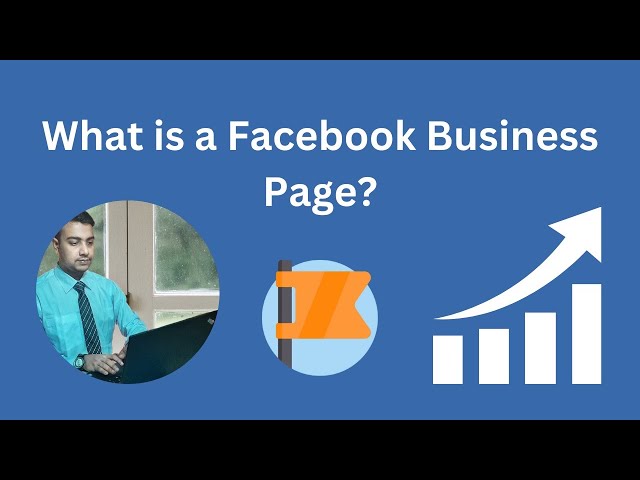 What is a Facebook Business Page?