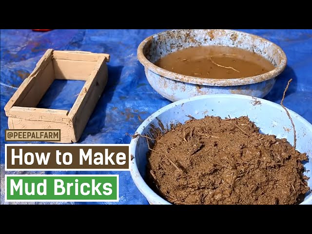 How to make mud bricks?